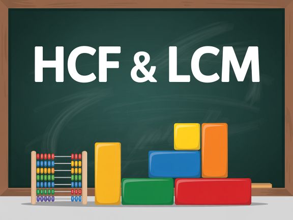 HCF and LCM